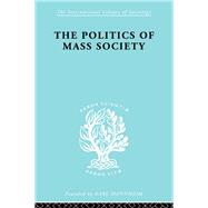 Politics of Mass Society