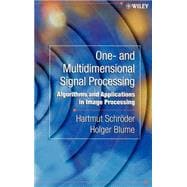 One- and Multidimensional Signal Processing Algorithms and Applications in Image Processing