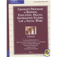Peterson's Graduate Programs in Business, Education, Health, Informaiton Studies, Law & Social Work
