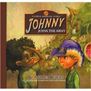 Johnny Joins the Army: Flower Kingdom Series