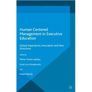 Human Centered Management in Executive Education