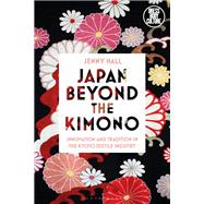 Japan Beyond the Kimono