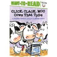Click, Clack, Moo/Ready-to-Read Level 2 Cows That Type