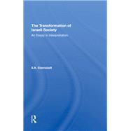 The Transformation Of Israeli Society