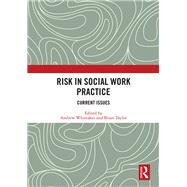 Risk in Social Work Practice