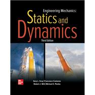 Engineering Mechanics: Statics and Dynamics