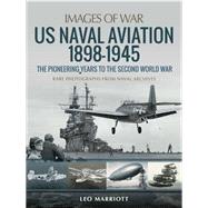US Naval Aviation, 1898–1945