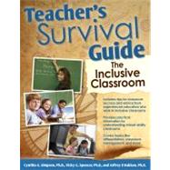 Teacher's Survival Guide : The Inclusion Classroom