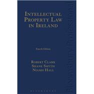 Intellectual Property Law in Ireland Fourth Edition