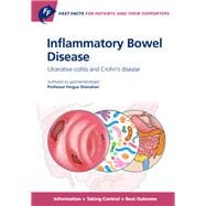 Inflammatory Bowel Disease for Patients and Their Supporters