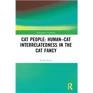 Cat People: Human–Cat Interrelatedness in the Cat Fancy
