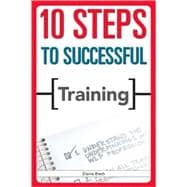 10 Steps To Successful Training