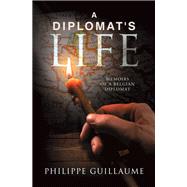 A Diplomat's Life