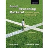 Good Reasoning Matters! : A Constructive Approach to Critical Thinking