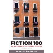 Fiction 100 An Anthology of Short Fiction