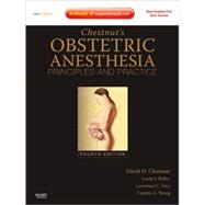 Chestnut's Obstetric Anesthesia : Principles and Practice