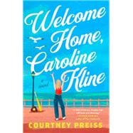 Welcome Home, Caroline Kline book cover, ISBN 9780593715413