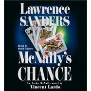 Lawrence Sanders: Mcnally's Chance; An Archy Mcnally Novel