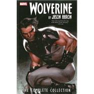 Wolverine by Jason Aaron The Complete Collection Volume 1