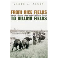 From Rice Fields to Killing Fields