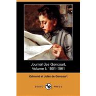 Journal des Goncourt : 1851-1861