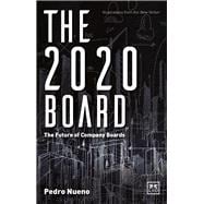 The 2020 Board The future of company boards