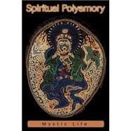 Spiritual Polyamory
