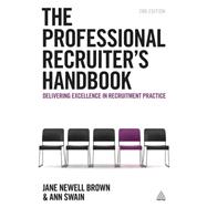 The Professional Recruiter's Handbook