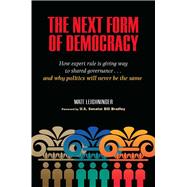 The Next Form of Democracy