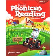 From Phonics to Reading Student Edition Level A, Grade 1