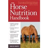 The Horse Nutrition Handbook