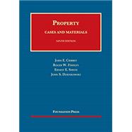 Property, Cases and Materials(University Casebook Series)