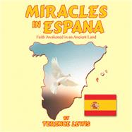 Miracles in Espana