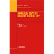 Minimally Invasive Medical Technology