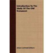 Introduction To The Study Of The Old Testament