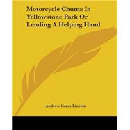 Motorcycle Chums In Yellowstone Park Or Lending A Helping Hand