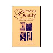 Exacting Beauty : Theory, Assessment, and Treatment of Body Image Disturbance