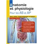 Anatomie et physiologie. Aide-soignant et Auxiliaire de puériculture
