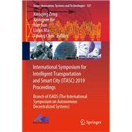International Symposium for Intelligent Transportation and Smart City Itasc 2019 Proceedings
