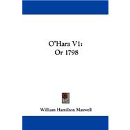O'Hara V1 : Or 1798