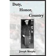 Duty, Honor, Country