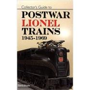 Collector's Guide to Postwar Lionel Trains 1945-1969