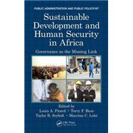 Sustainable Development and Human Security in Africa: Governance as the Missing Link
