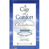 A Cup of Comfort for Christians