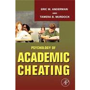 Psychology of Academic Cheating