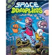 Space Dumplins: A Graphic Novel