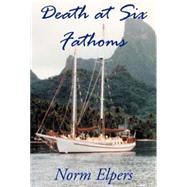 Death at Six Fathoms