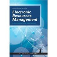 Fundamentals of Electronic Resource Management,9780838915417