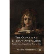 The Concept of Literary Application Readers' Analogies from Text to Life