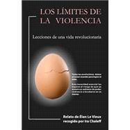 Los Limites de la Violencia / The Limits of Violence